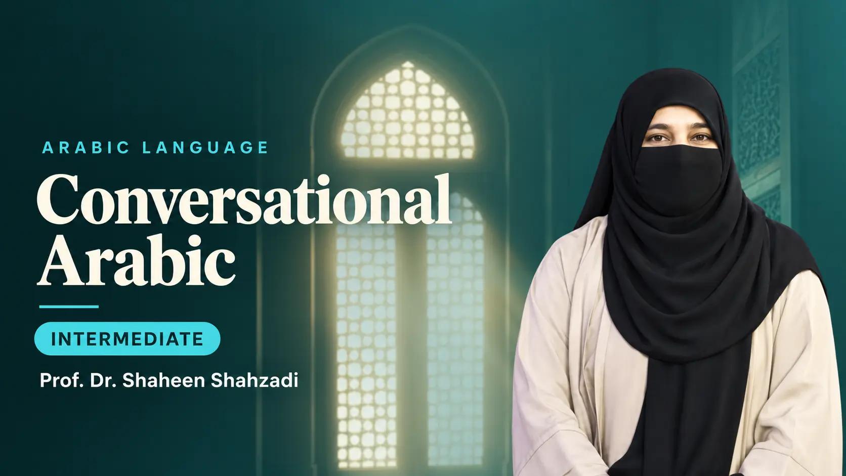 Conversational Arabic — Intermediate